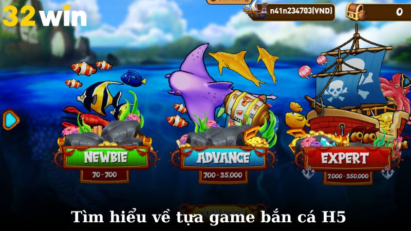 Giới thiệu tổng quan về bắn cá H5 là gì trong cá cược