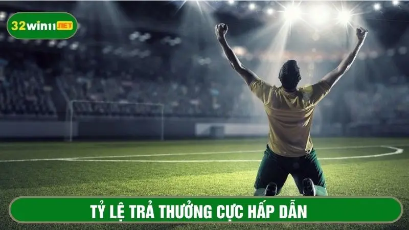 Tỷ lệ trả thưởng hậu hĩnh là yếu tố thu hút hàng đầu của dạng kèo này 