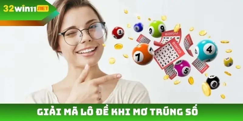 Giải mã lô đề khi mơ trúng số
